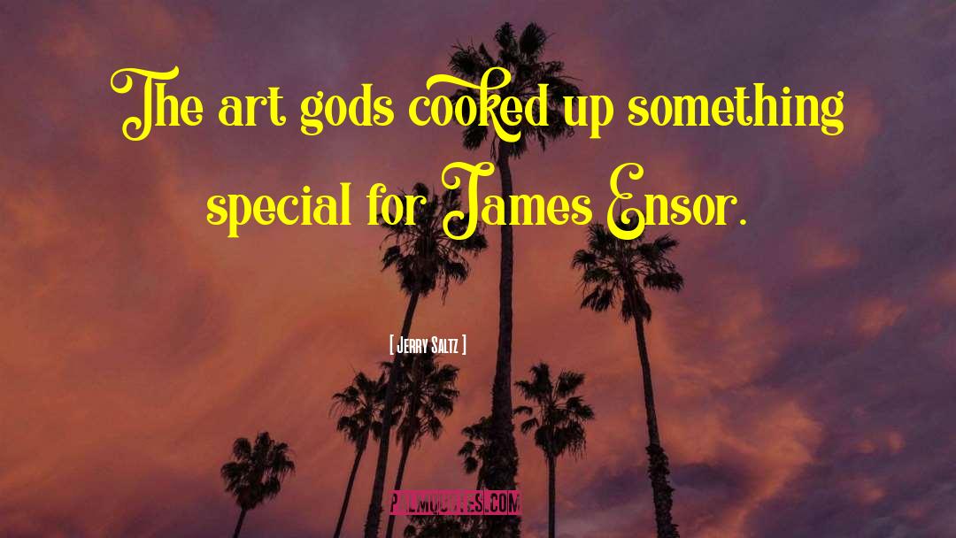 Jerry Saltz Quotes: The art gods cooked up