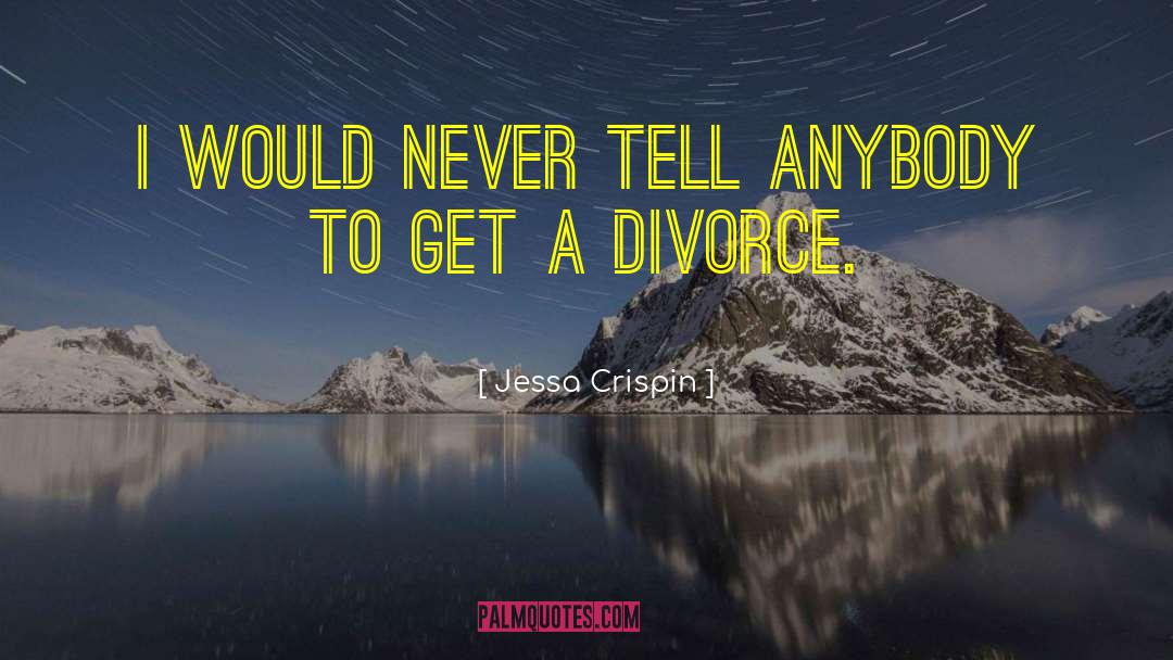 Jessa Crispin Quotes: I would never tell anybody