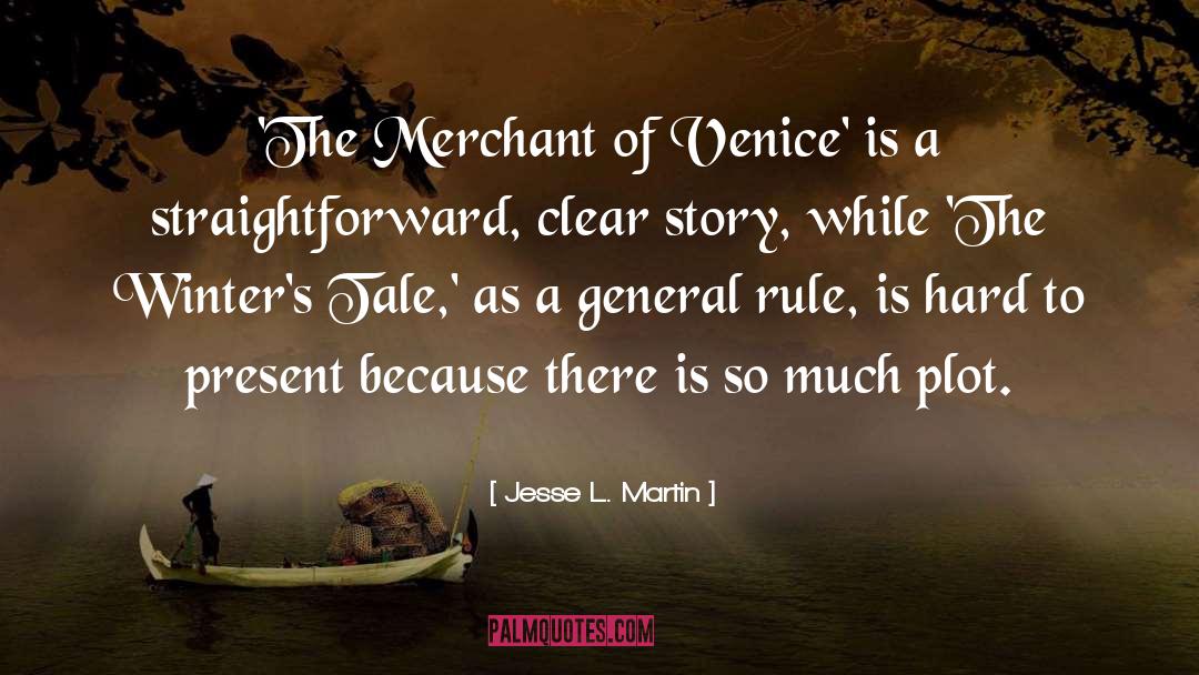 Jesse L. Martin Quotes: 'The Merchant of Venice' is