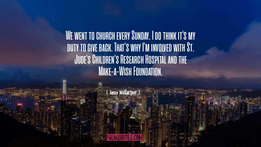 Jesse McCartney Quotes: We went to church every