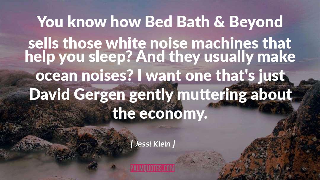 Jessi Klein Quotes: You know how Bed Bath