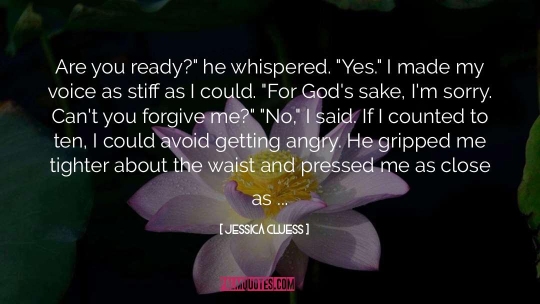 Jessica Cluess Quotes: Are you ready?