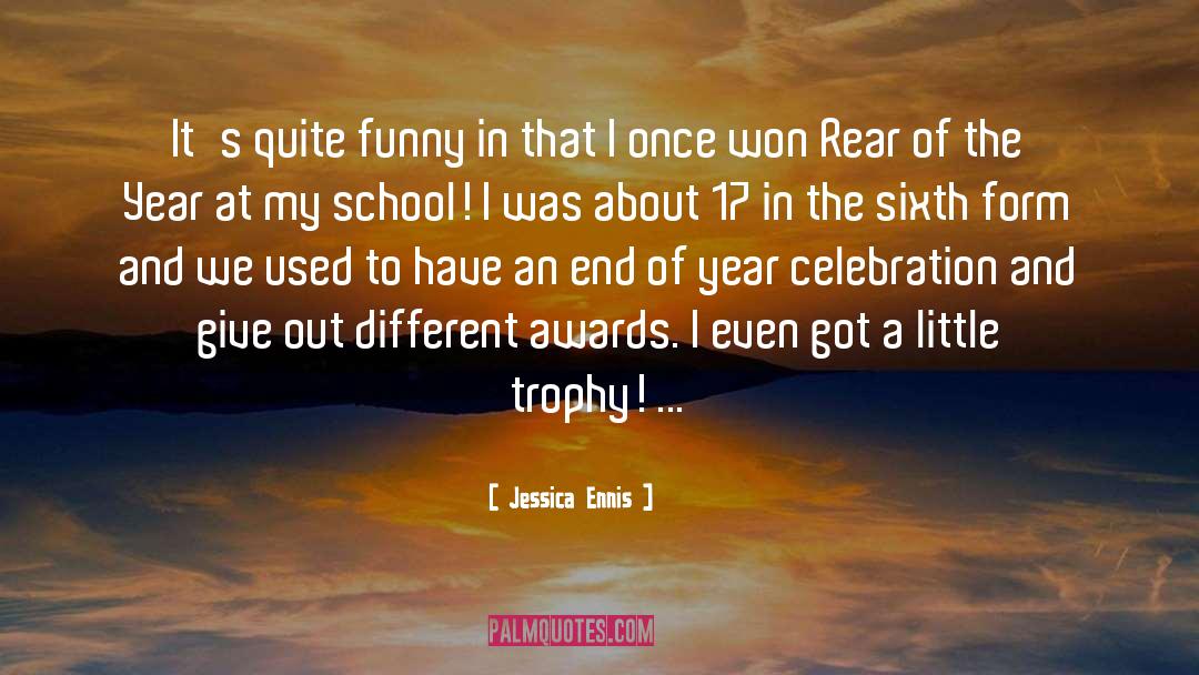 Jessica Ennis Quotes: It's quite funny in that