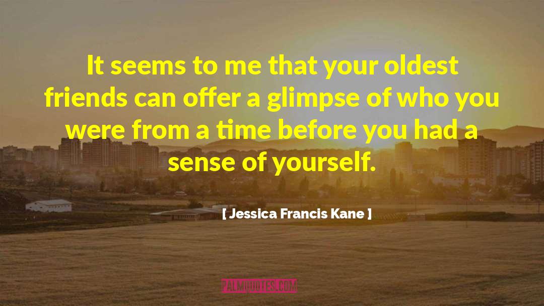 Jessica Francis Kane Quotes: It seems to me that