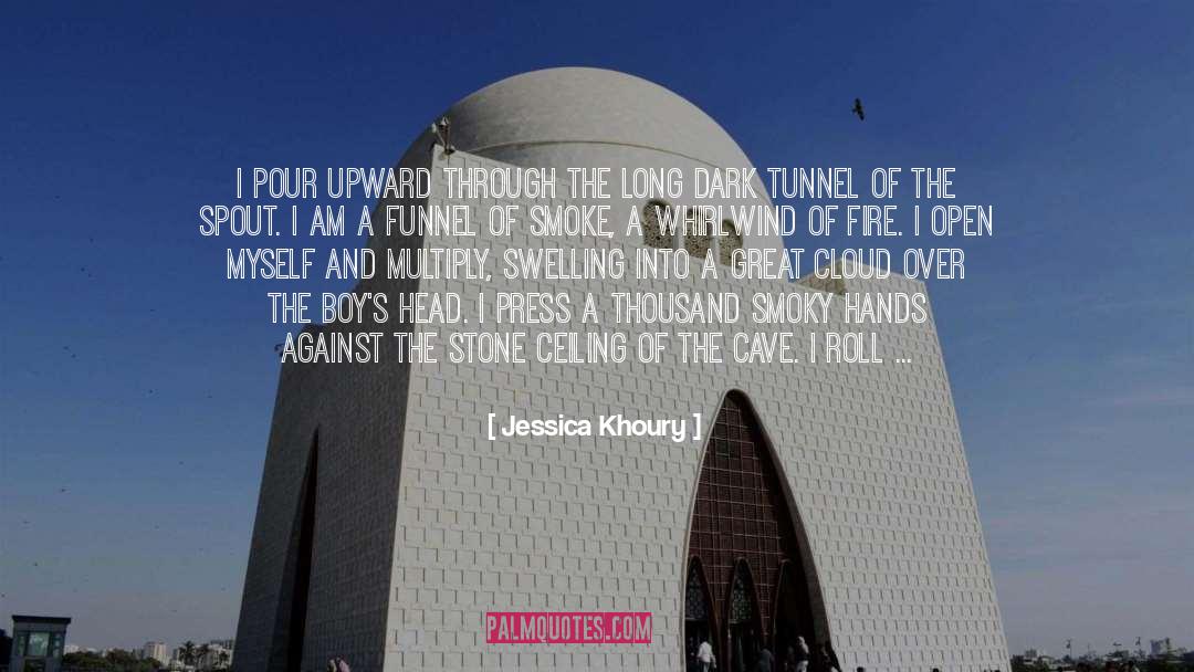 Jessica Khoury Quotes: I pour upward through the