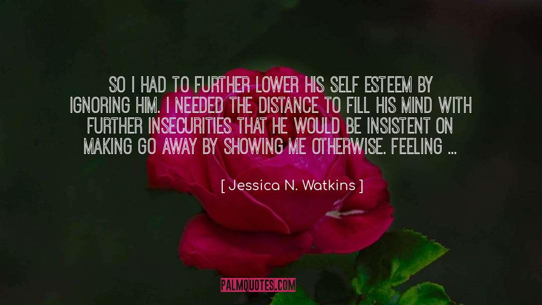 Jessica N. Watkins Quotes: So I had to further