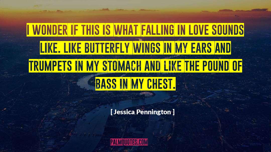 Jessica Pennington Quotes: I wonder if this is