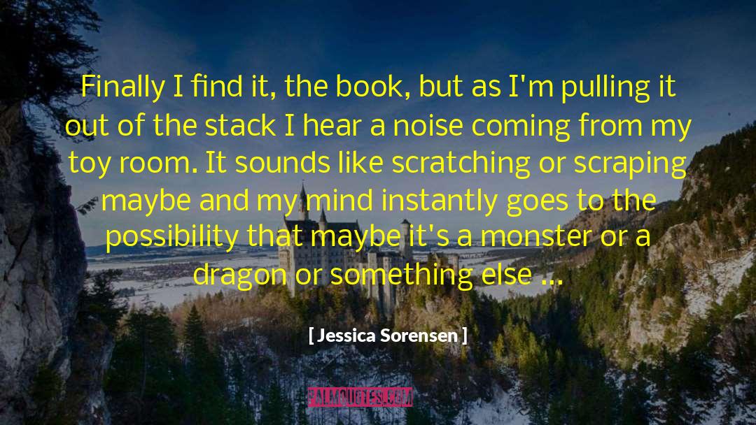 Jessica Sorensen Quotes: Finally I find it, the