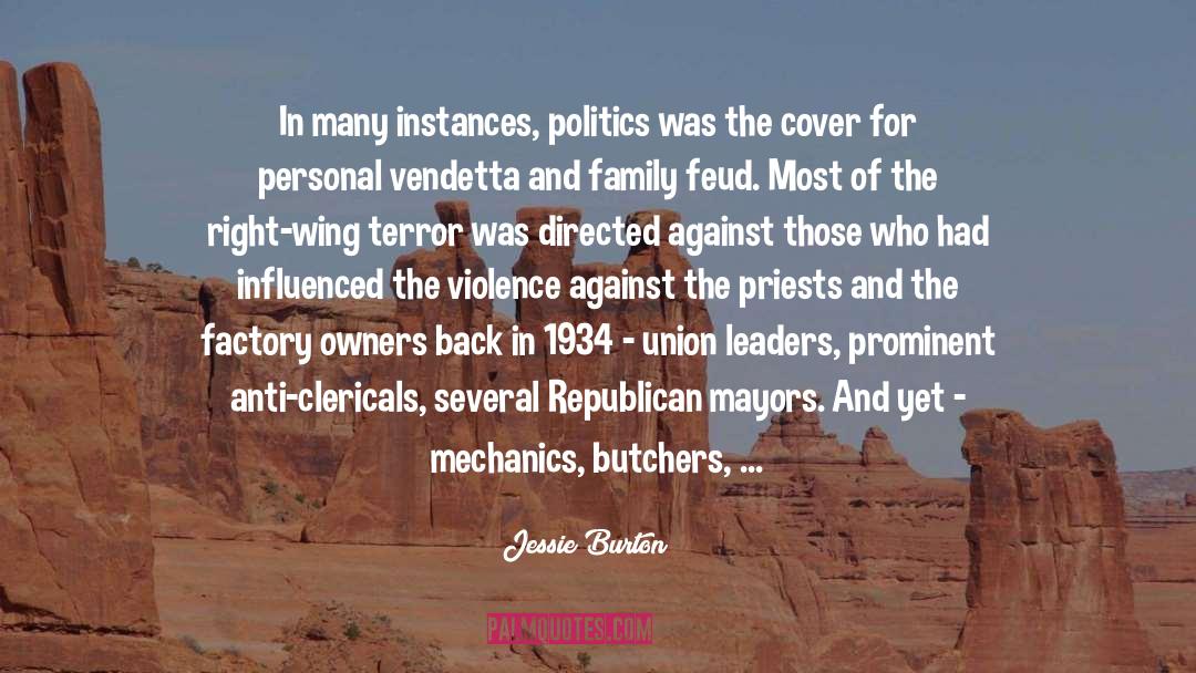 Jessie Burton Quotes: In many instances, politics was