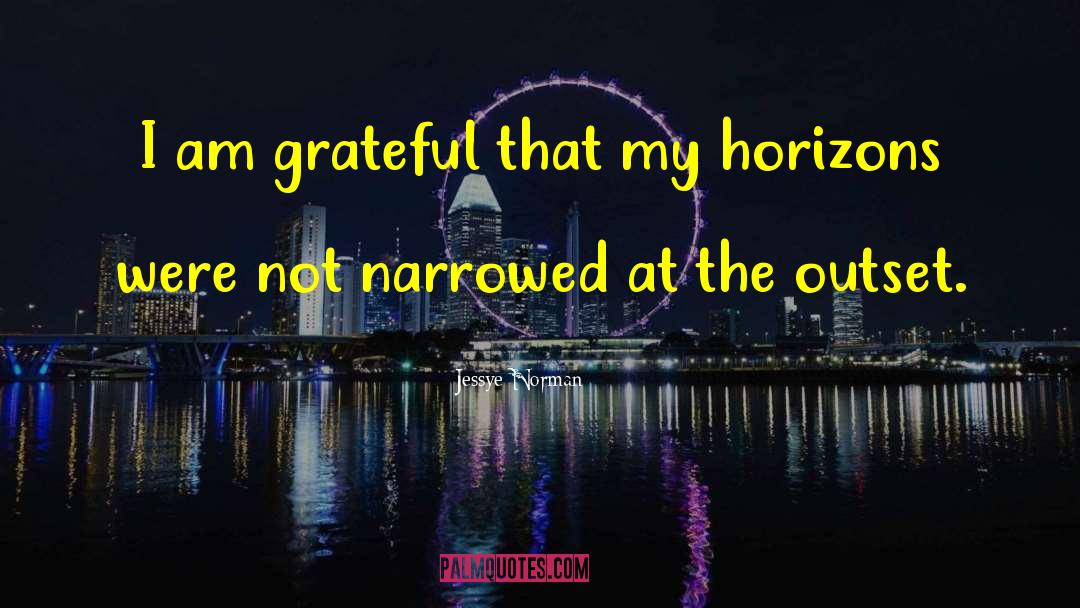 Jessye Norman Quotes: I am grateful that my