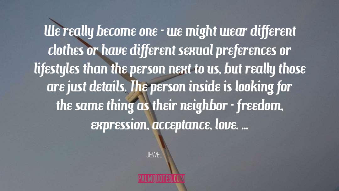 Jewel Quotes: We really become one -