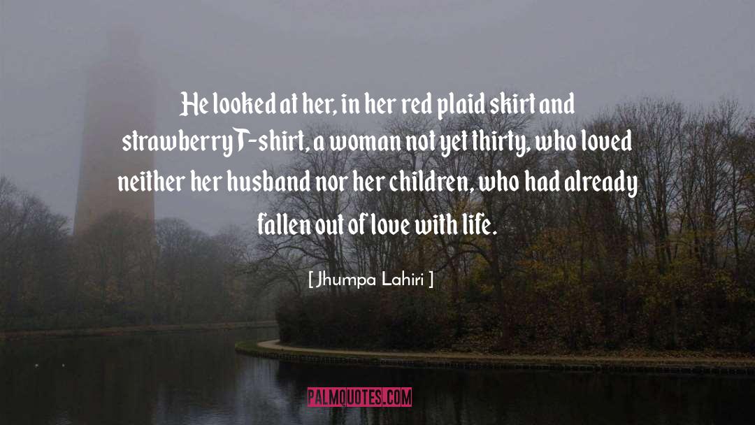 Jhumpa Lahiri Quotes: He looked at her, in