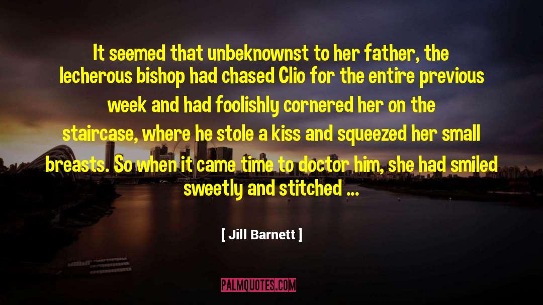 Jill Barnett Quotes: It seemed that unbeknownst to