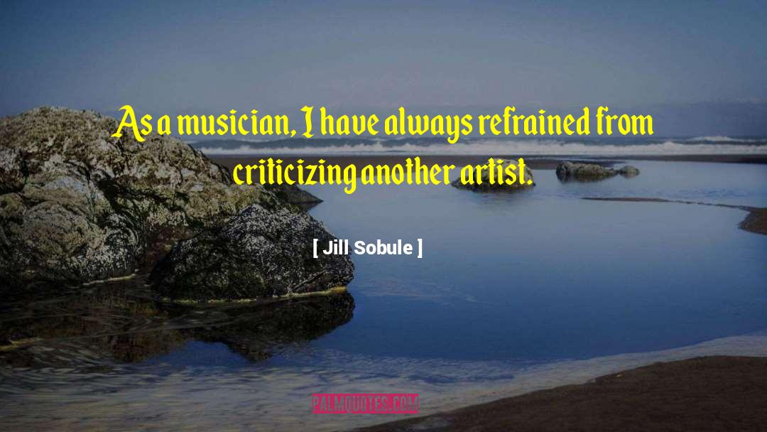 Jill Sobule Quotes: As a musician, I have