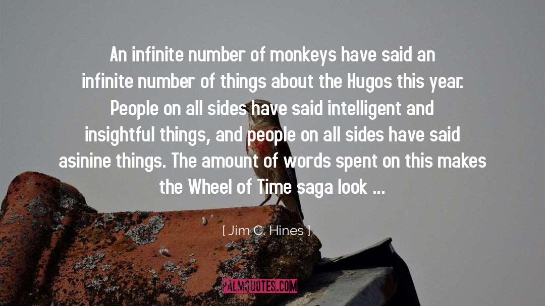 Jim C. Hines Quotes: An infinite number of monkeys