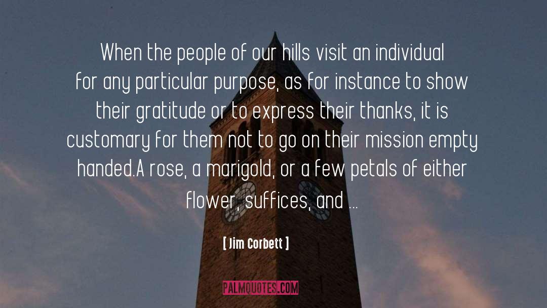 Jim Corbett Quotes: When the people of our