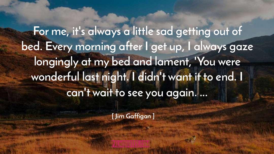 Jim Gaffigan Quotes: For me, it's always a