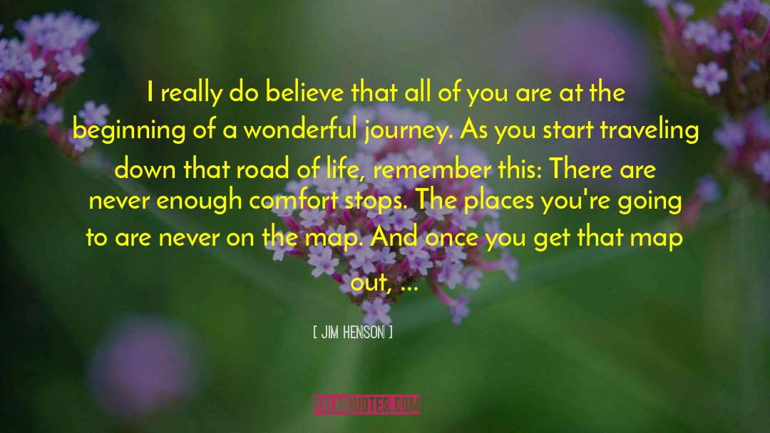 Jim Henson Quotes: I really do believe that