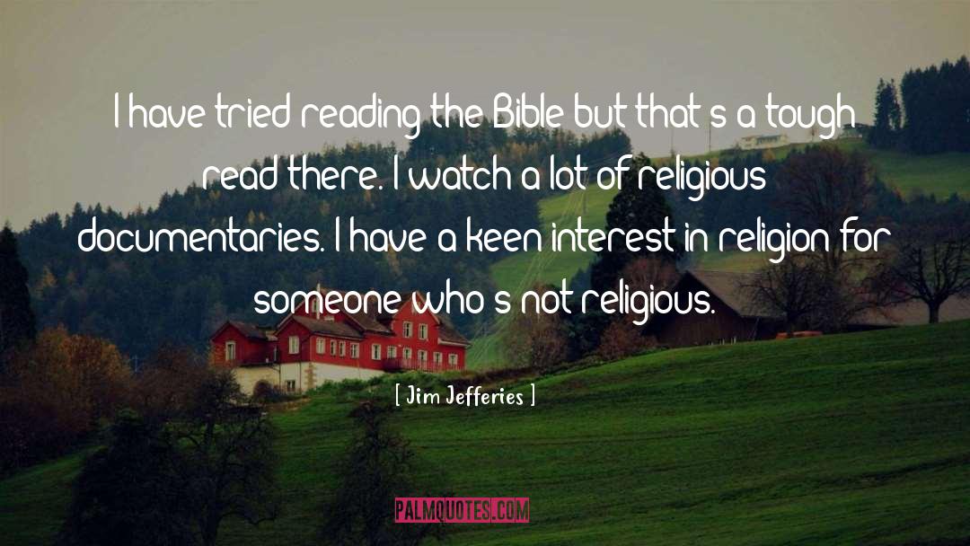 Jim Jefferies Quotes: I have tried reading the