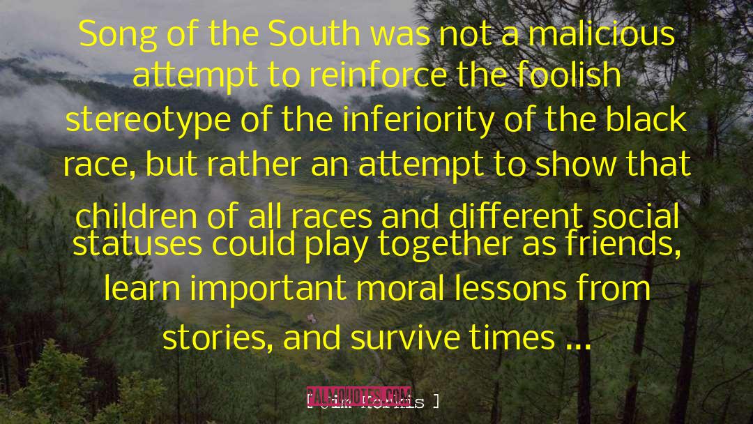 Jim Korkis Quotes: Song of the South was