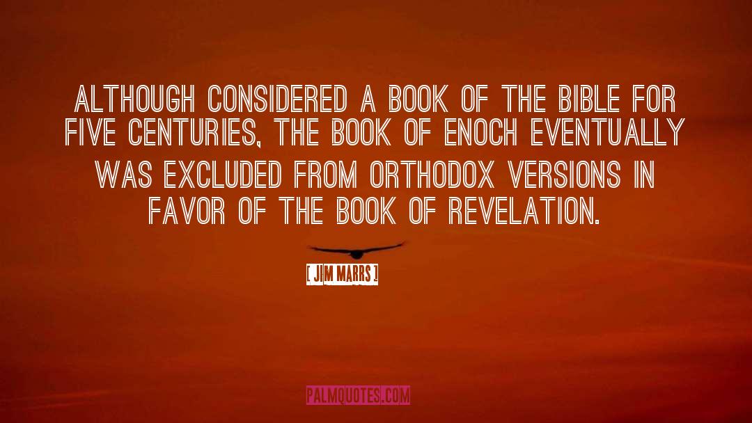 Jim Marrs Quotes: Although considered a book of