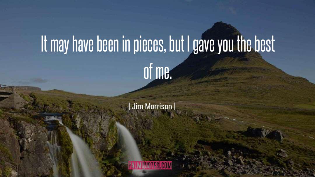 Jim Morrison Quotes: It may have been in