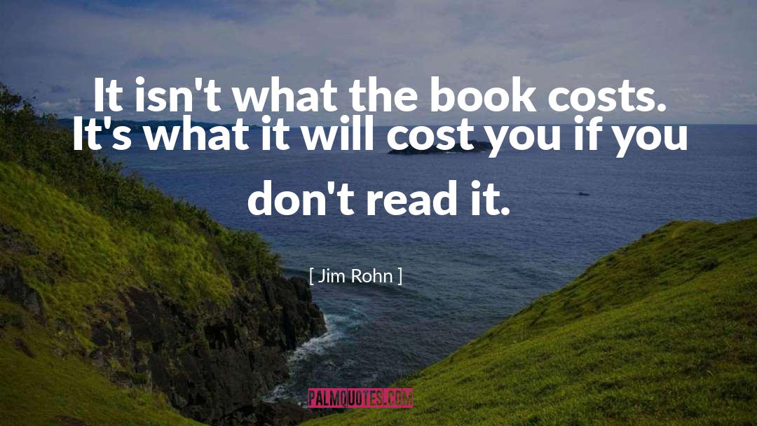 Jim Rohn Quotes: It isn't what the book