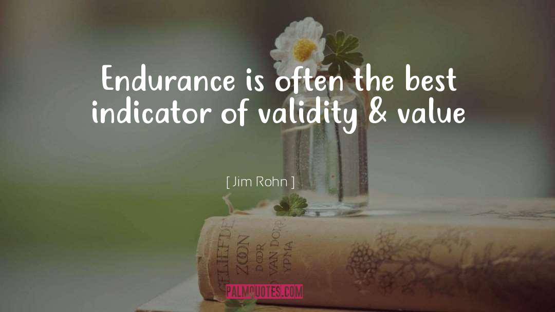 Jim Rohn Quotes: Endurance is often the best