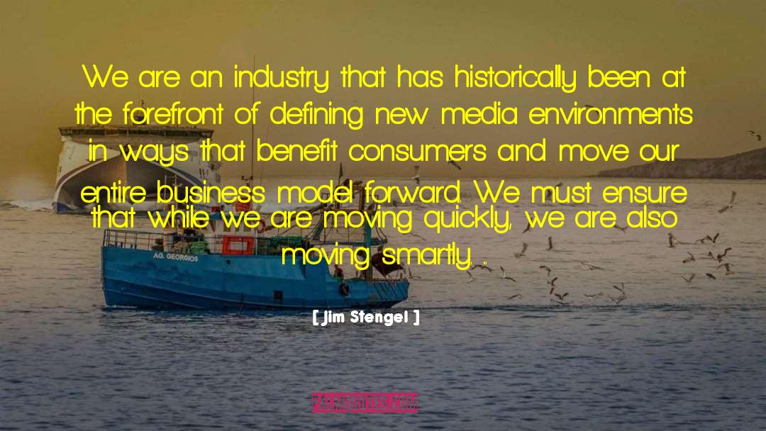 Jim Stengel Quotes: We are an industry that