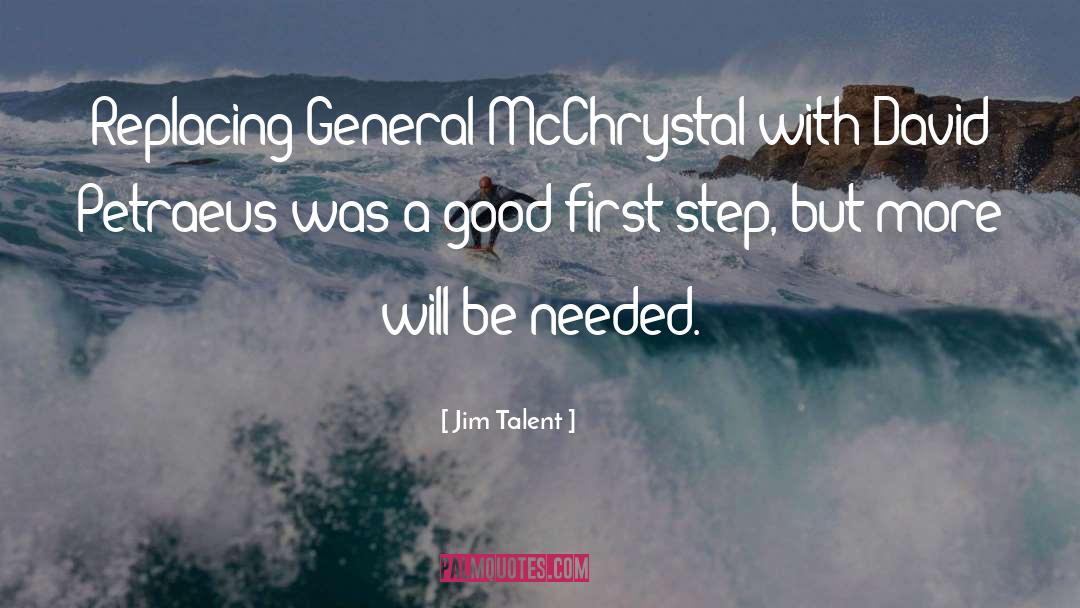 Jim Talent Quotes: Replacing General McChrystal with David