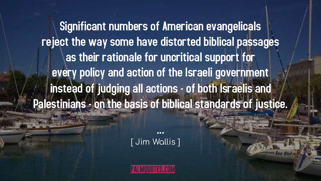 Jim Wallis Quotes: Significant numbers of American evangelicals