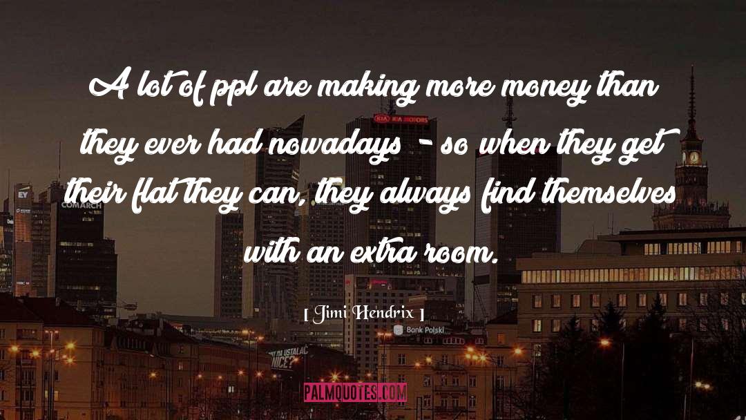 Jimi Hendrix Quotes: A lot of ppl are