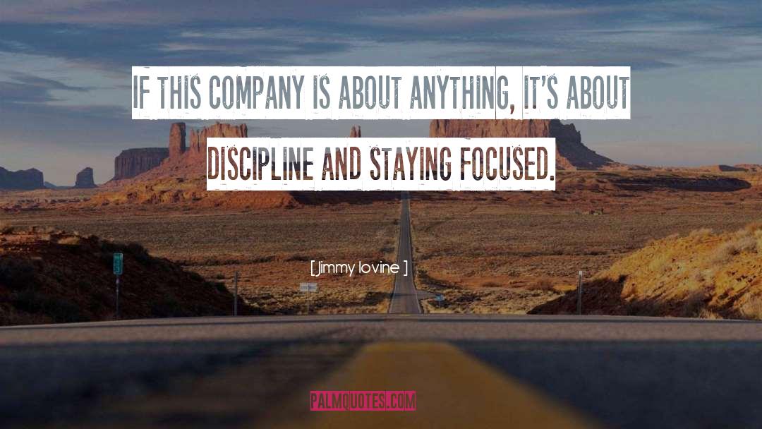 Jimmy Iovine Quotes: If this company is about