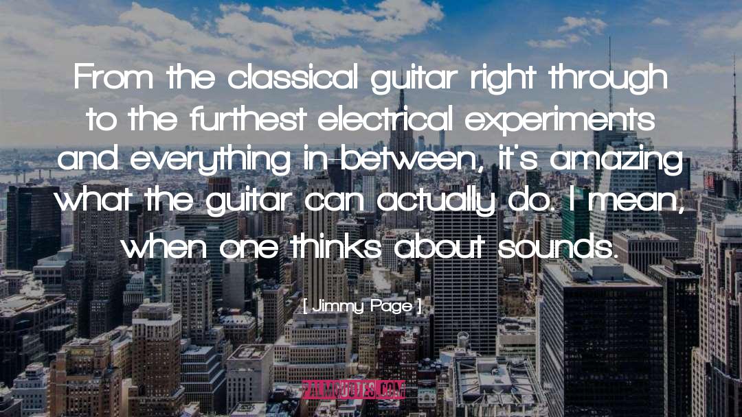 Jimmy Page Quotes: From the classical guitar right
