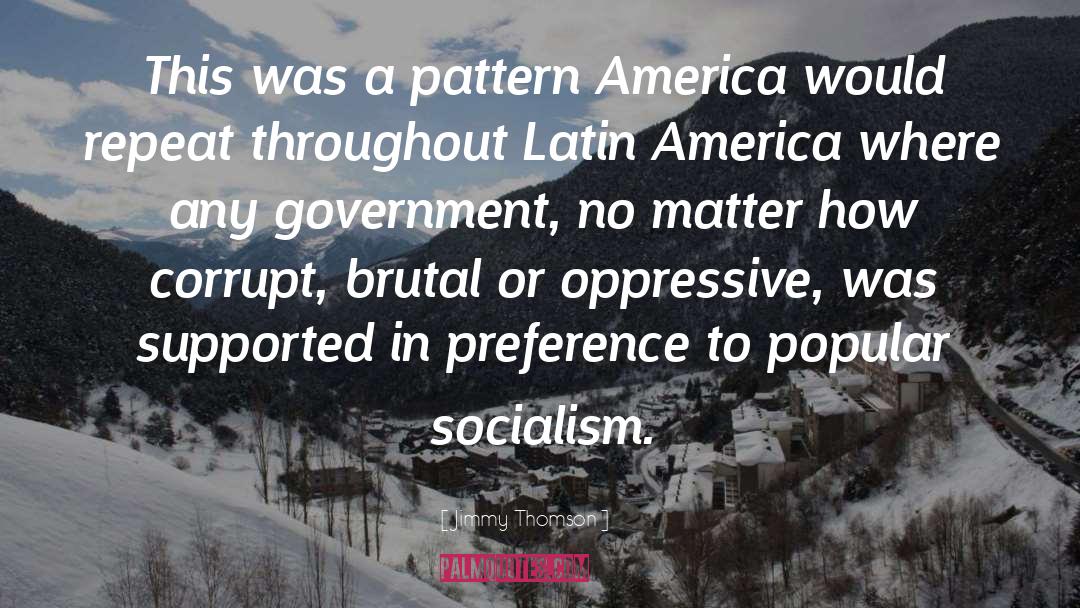 Jimmy Thomson Quotes: This was a pattern America
