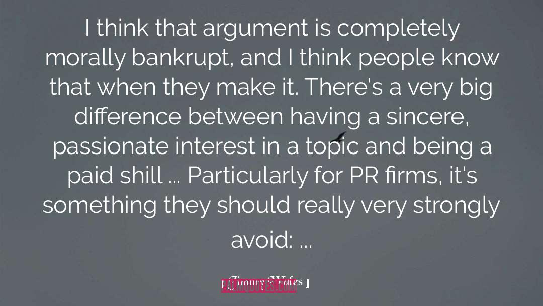 Jimmy Wales Quotes: I think that argument is