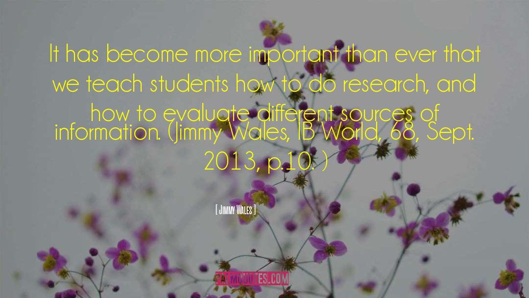 Jimmy Wales Quotes: It has become more important