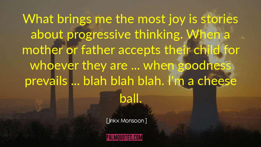 Jinkx Monsoon Quotes: What brings me the most