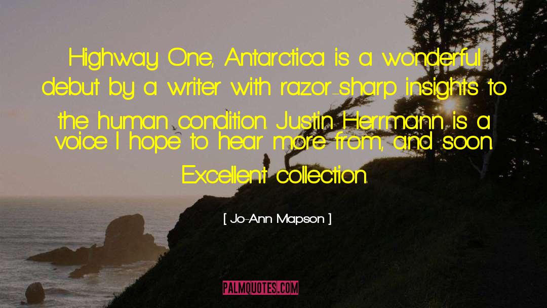 Jo-Ann Mapson Quotes: Highway One, Antarctica is a