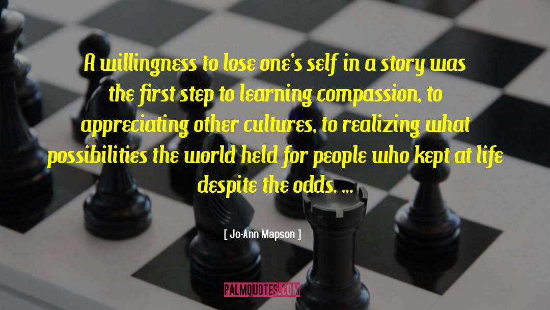 Jo-Ann Mapson Quotes: A willingness to lose one's
