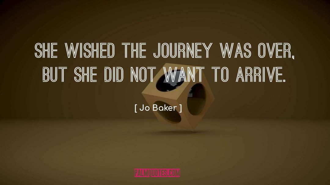 Jo Baker Quotes: She wished the journey was