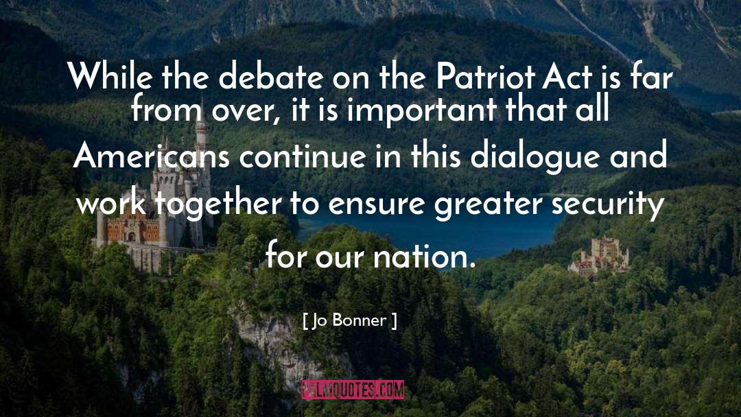 Jo Bonner Quotes: While the debate on the