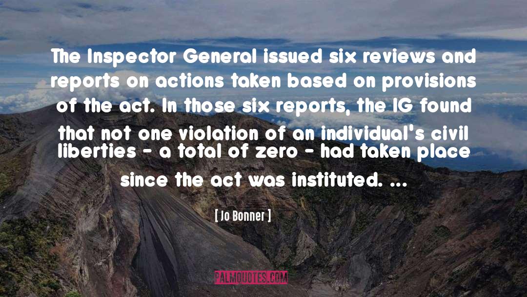 Jo Bonner Quotes: The Inspector General issued six