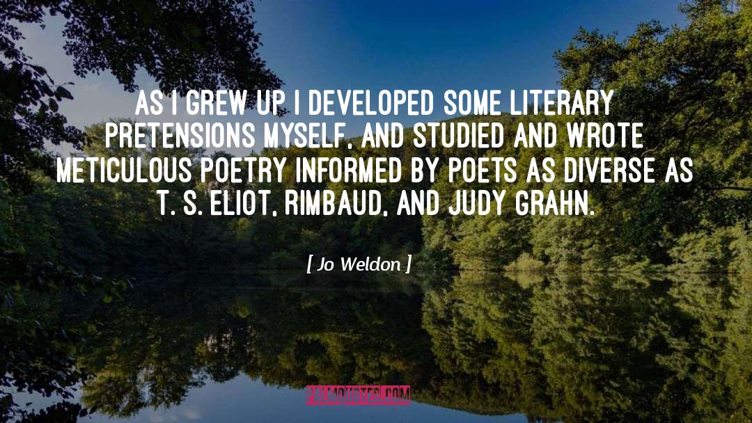 Jo Weldon Quotes: As I grew up I