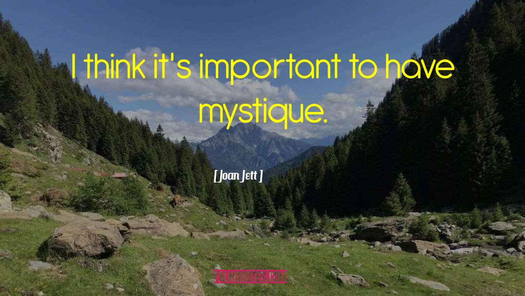 Joan Jett Quotes: I think it's important to