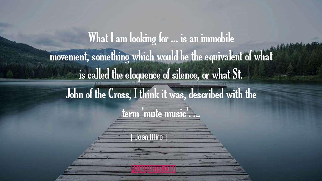 Joan Miro Quotes: What I am looking for