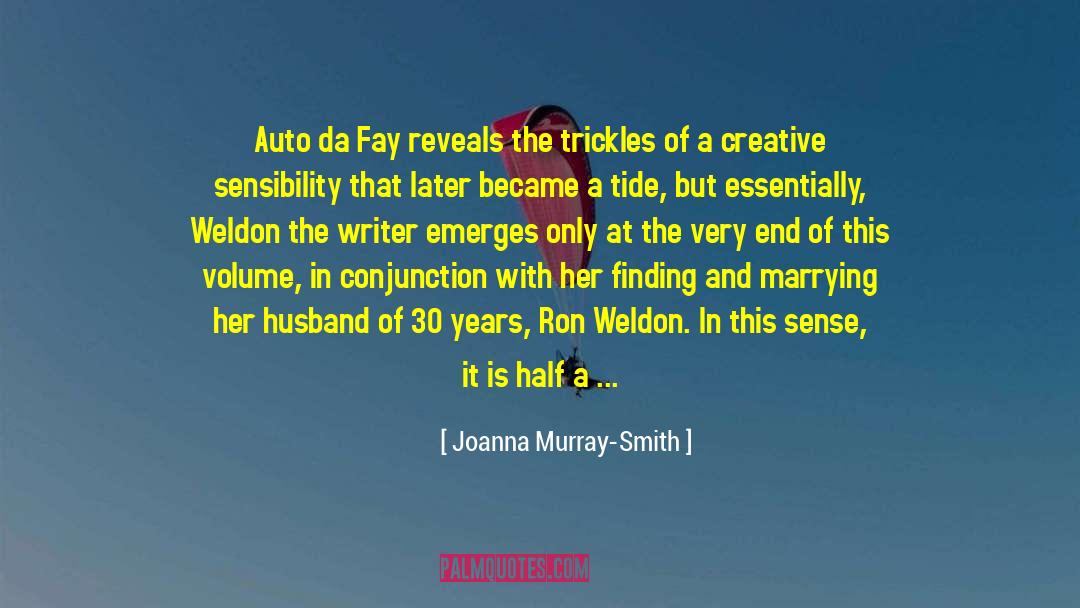 Joanna Murray-Smith Quotes: Auto da Fay reveals the