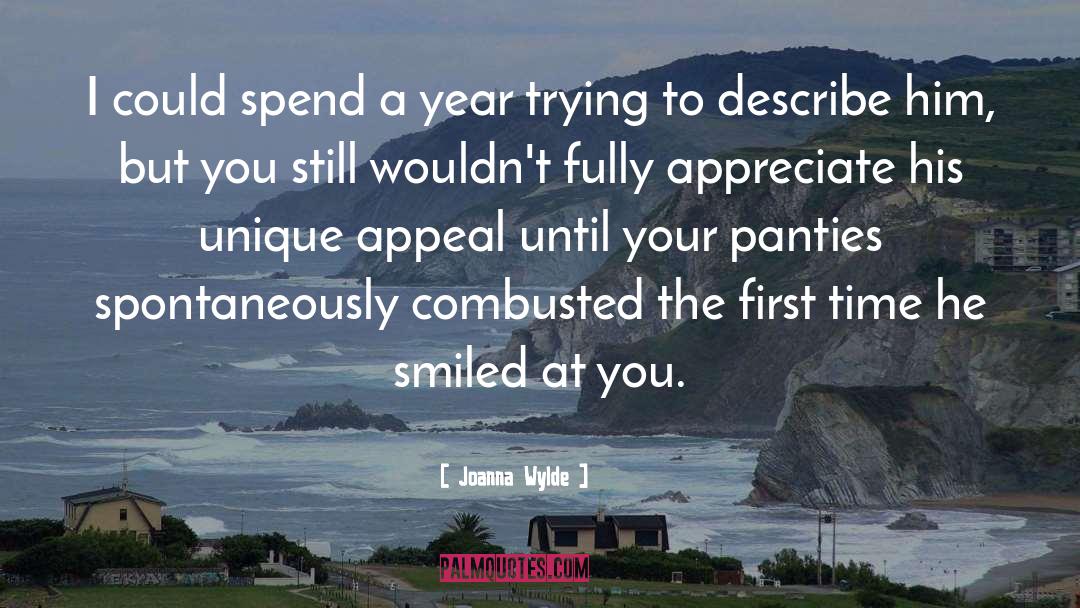 Joanna Wylde Quotes: I could spend a year
