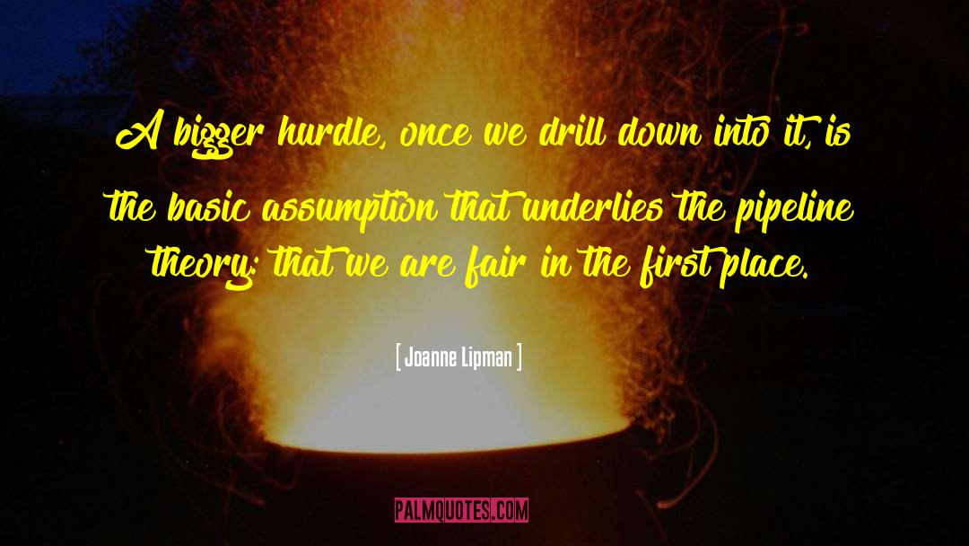 Joanne Lipman Quotes: A bigger hurdle, once we