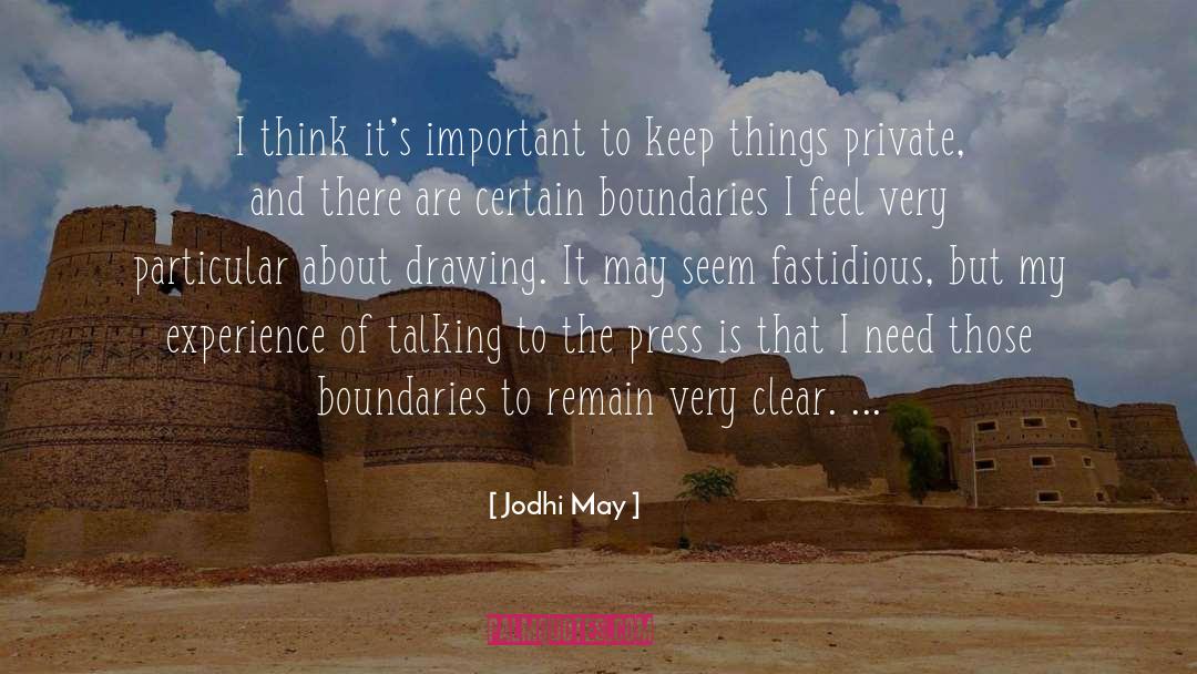 Jodhi May Quotes: I think it's important to